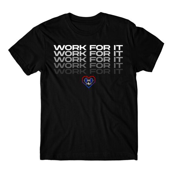 WORK FOR IT - T-SHIRT - $SYRVBM$ Thumbnail